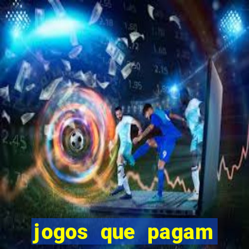 jogos que pagam sem precisar depositar dinheiro